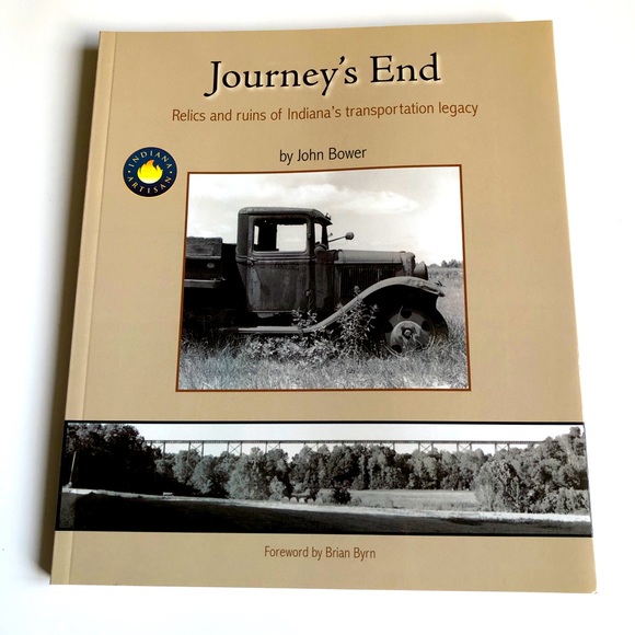 JOURNEY’S END Indiana’s Transportation Legacy NEW Coffe Table Book - Picture 1 of 15